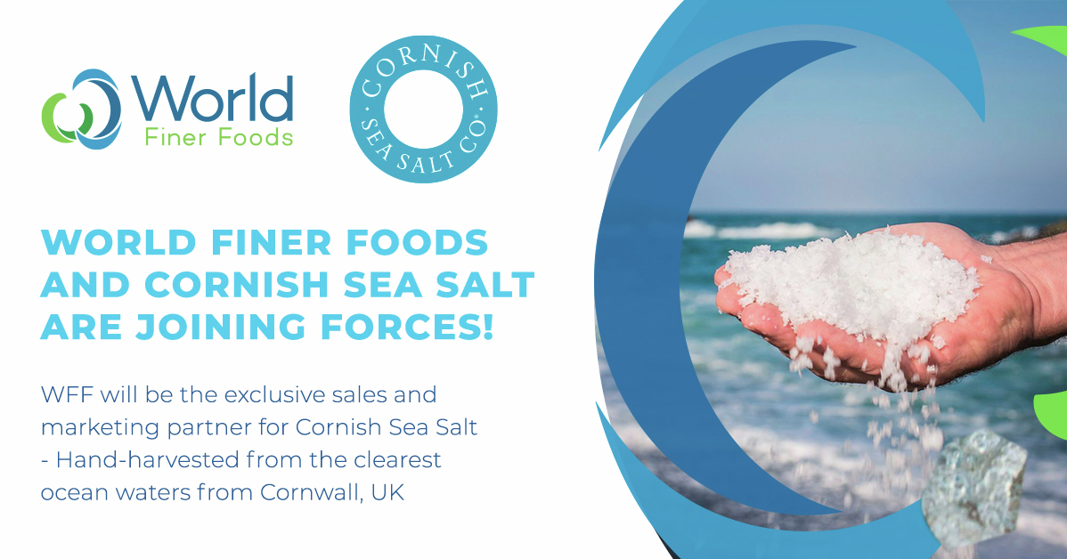 New collaboration announcement between World Finer Foods and Cornish Sea Salt Co.